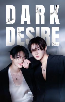 wonki | dark desire