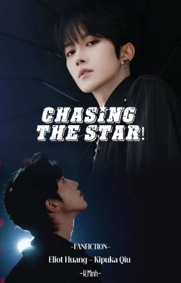 [XingQiu/Eng] Chasing The Star!