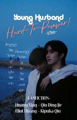 [XingQiu][Eng] Young Husband Hard-To-Pamper!