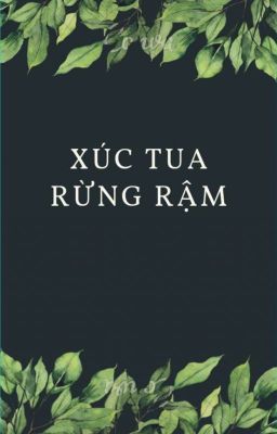 Xúc tua rừng rậm