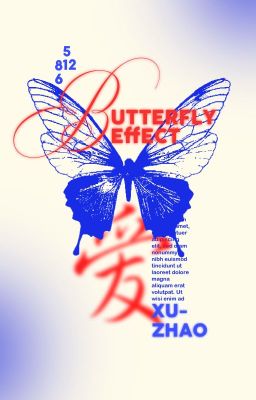 xuzhao ◟butterfly effect