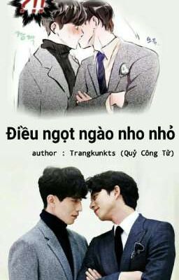 [Yêu Tinh x Thần Chết] [YooWook] Những điều ngọt ngào nho nhỏ 