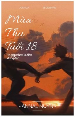 /YOONHONG/ MÙA THU TUỔI 18 