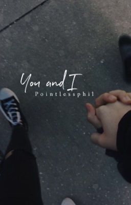 ∵You And I∵