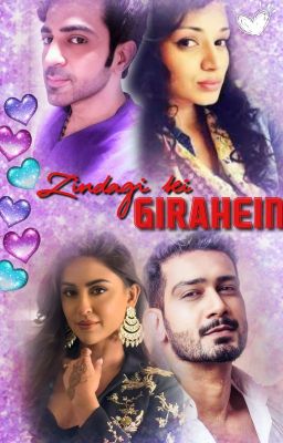 Zindagi Ki Girahein