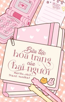 ₊˚ʚ𝒲𝑒𝒾𝓈𝓊 | 𝟢𝟢:𝟢𝟢˚✧ Bữa tiệc hóa trang của hai người