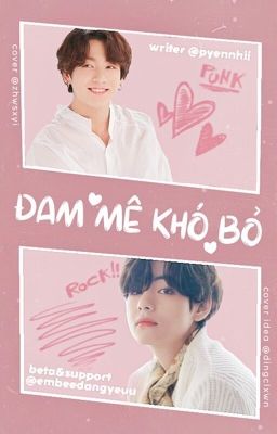 •ᴛᴀᴇᴋᴏᴏᴋ• Đam Mê Khó Bỏ