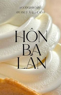 一 𝙣𝙪𝙩𝙝𝙚𝙣𝙙𝙨 | hôn ba lần ⋆౨ৎ˚⟡˖ ࣪