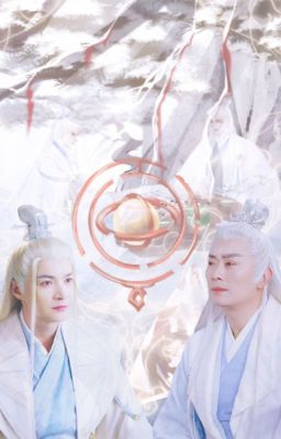 【兆衢/ZhaoQu - Triệu Du x Cù Huyền Tử  - ONESHOT 】Thợ Săn Ẩn Nấp Dưới Dạng Con Mồi