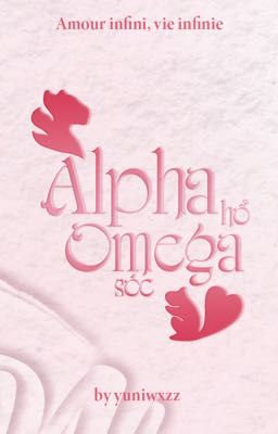 「𝐀𝐦𝐨𝐮𝐫 𐚁 𝐕𝐢𝐞 | 14:00」Alpha hổ, Omega sóc