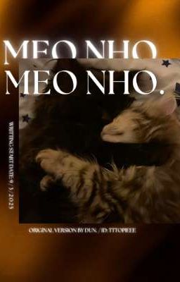 [𝐆𝐓𝐎𝐏] - Mèo nhỏ II.