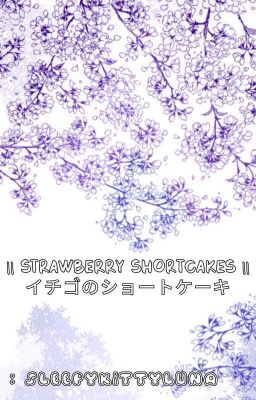 •𝐒𝐭𝐫𝐚𝐰𝐛𝐞𝐫𝐫𝐲 𝐒𝐡𝐨𝐫𝐭𝐜𝐚𝐤𝐞𝐬|| イチゴのショートケーキ•