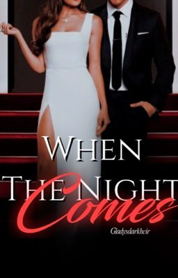 𝐖𝐡𝐞𝐧 𝐭𝐡𝐞 𝐍𝐢𝐠𝐡𝐭 𝐂𝐨𝐦𝐞𝐬 | Mafia Romance [18+]