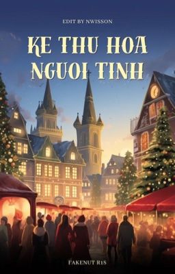 𝐟𝐚𝐤𝐞𝐧𝐮𝐭 - 𝐫𝟏𝟖 ❀ kẻ thù hoá người tình