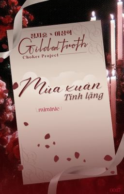 ❝𝐺𝑖𝑙𝑙𝑒𝑑 𝑇𝑟𝑜𝑡ℎ | 18❞ Mùa xuân tĩnh lặng