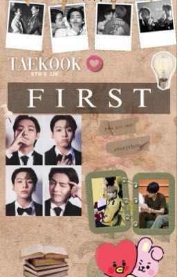 𝑭 𝑰 𝑹 𝑺 𝑻 - a Taekook fanfic|                𝑏𝓎 𝒞𝒶𝓂𝒮𝒶𝑅𝑜𝓈𝑒𝑒