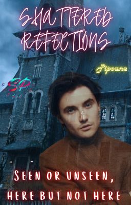 𝑺𝒉𝒂𝒕𝒕𝒆𝒓𝒆𝒅 𝒓𝒆𝒇𝒍𝒆𝒄𝒕𝒊𝒐𝒏𝒔 [RANDOM UPDATES] ᴡ
