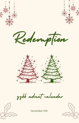 『𝒛𝒛𝒌𝒌 𝒂𝒅𝒗𝒆𝒏𝒕 𝒄𝒂𝒍𝒆𝒏𝒅𝒂𝒓』Redemption