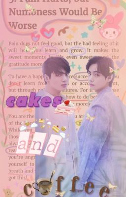 ◖𝔱𝔞𝔢𝔨𝔬𝔬𝔨◗  ๑  Cakes And Coffee 