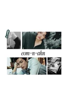 [ 𝙠𝙚𝙤𝙣𝙝𝙮𝙚𝙤𝙣 ] eom-n-ahn