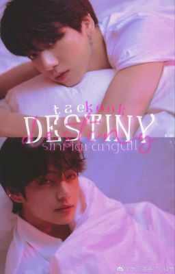 | 𝚝𝚊𝚎𝚔𝚘𝚘𝚔 -  ❝ destiny