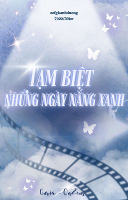 𝟕/𝟏𝟎 & 𝟕𝟎𝐊 || Guria - On2eus || Tạm Biệt Những Ngày Nắng Xanh 